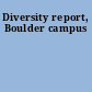 Diversity report, Boulder campus