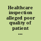 Healthcare inspection alleged poor quality of patient care Marion VA Medical Center, Marion, Illinois