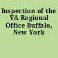 Inspection of the VA Regional Office Buffalo, New York