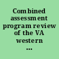 Combined assessment program review of the VA western New York healthcare system, Buffalo, New York