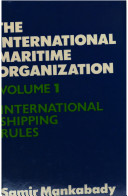 The International Maritime Organization /