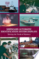 Shipboard automatic identification system displays : meeting the needs of mariners /