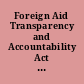 Foreign Aid Transparency and Accountability Act of 2012 report (to accompany S. 3310)