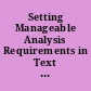 Setting Manageable Analysis Requirements in Text Act of 2019  : report of the Committee on Homeland Security and Governmental Affairs, United States Senate, to accompany S. 1420, to amend title 5, United States Code, to improve the effectiveness of major rules in accomplishing their regulatory objectives by promoting retrospective review, and for other purposes.