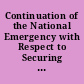 Continuation of the National Emergency with Respect to Securing the Information and Communications Technology and Service Supply Chain, House Doc. 118-39, May 10, 2023.