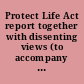 Protect Life Act report together with dissenting views (to accompany H.R. 358) (including cost estimate of the Congressional Budget Office)