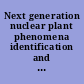 Next generation nuclear plant phenomena identification and ranking tables (PIRTs)