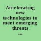 Accelerating new technologies to meet emerging threats : hearing before the Subcommittee on Emerging Threats and Capabilities of the Committee on Armed Services, United States Senate, One Hundred Fifteenth Congress, second session, April 18, 2018.