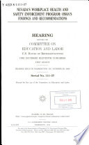 Nevada's workplace health and safety enforcement program : OSHA's findings and recommendations : hearing before the Committee on Education and Labor, U.S. House of Representatives, One Hundred Eleventh Congress, first session, hearing held in Washington, DC, October 29, 2009.