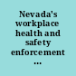 Nevada's workplace health and safety enforcement program OSHA's findings and recommendations : hearing before the Committee on Education and Labor, U.S. House of Representatives, One Hundred Eleventh Congress, first session, hearing held in Washington, DC, October 29, 2009.