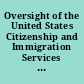 Oversight of the United States Citizenship and Immigration Services : hearing before the Subcommittee on Immigration and Border Security of the Committee on the Judiciary, House of Representatives, One Hundred Fourteenth Congress, first session, December 9, 2015.