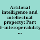 Artificial intelligence and intellectual property: Part I--interoperability of AI and copyright law, Hearing, Serial no. 118-20, May 17, 2023.