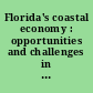 Florida's coastal economy : opportunities and challenges in the Florida Keys : field hearing before the Committee on Small Business and Entrepreneurship, United States Senate, One Hundred Sixteenth Congress, first session, October 4, 2019.
