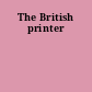 The British printer
