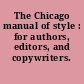 The Chicago manual of style : for authors, editors, and copywriters.