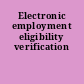 Electronic employment eligibility verification
