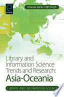 Library and information science trends and research : Asia-Oceania /