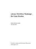Library workflow redesign six case studies /