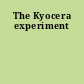 The Kyocera experiment