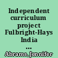 Independent curriculum project Fulbright-Hays India Seminar, summer 1995 /