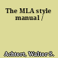 The MLA style manual /