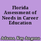 Florida Assessment of Needs in Career Education