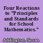 Four Reactions to "Principles and Standards for School Mathematics."