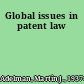 Global issues in patent law