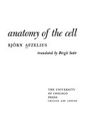 Anatomy of the cell /