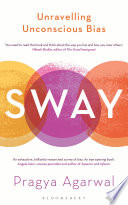 Sway unravelling unconscious bias /