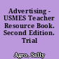 Advertising - USMES Teacher Resource Book. Second Edition. Trial Edition