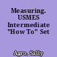 Measuring. USMES Intermediate "How To" Set