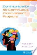 Communication for continuous improvement projects /