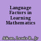 Language Factors in Learning Mathematics