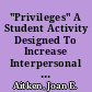 "Privileges" A Student Activity Designed To Increase Interpersonal Communication Competence Regarding Gay and Lesbian Concerns /