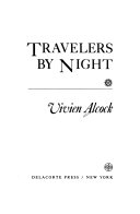 Travelers by night /