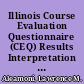 Illinois Course Evaluation Questionnaire (CEQ) Results Interpretation Manual Form 66 and Form 32