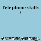 Telephone skills /