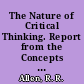 The Nature of Critical Thinking. Report from the Concepts in Verbal Argument Project. Theoretical Paper No. 20
