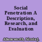 Social Penetration A Description, Research, and Evaluation /