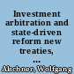 Investment arbitration and state-driven reform new treaties, old outcomes /
