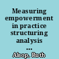 Measuring empowerment in practice structuring analysis and framing indicators /