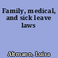 Family, medical, and sick leave laws