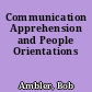 Communication Apprehension and People Orientations