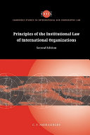 Principles of the institutional law of international organizations /