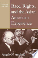 Race, rights, and the Asian American experience /