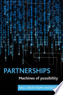 Partnerships : machines of possibility /
