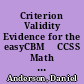 Criterion Validity Evidence for the easyCBM♭ CCSS Math Measures : Grades 6-8. Technical Report #1402 /