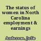 The status of women in North Carolina employment & earnings /