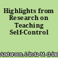 Highlights from Research on Teaching Self-Control